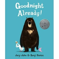 Goodnight Already! (Hardcover)