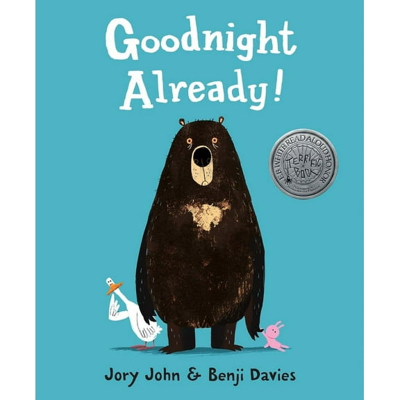 Goodnight Already! (Hardcover)