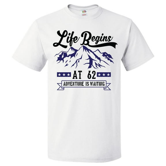 62nd Birthday Gift For 62 Year Old Life Begins T Shirt Gift