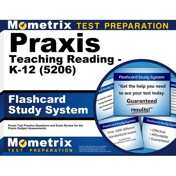 Praxis Teaching Reading - K-12 (5206) Flashcard Study System : Praxis Test Practice Questions and Exam Review for the Praxis Subject Assessments (Cards)