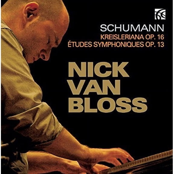 Schumann / Bloss,Nick Van - Schumann: Kreislera Op.16 - Etudes Symphoniques - Music & Performance - CD