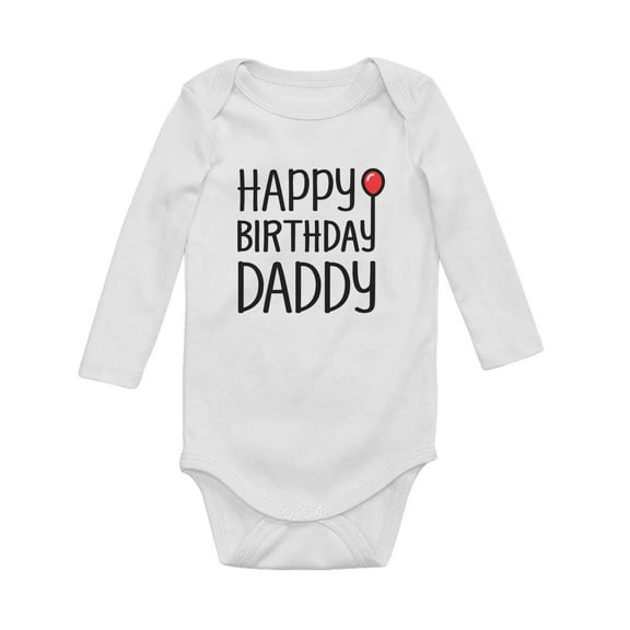 Tstars Boys Unisex Birthday Gifts for Dad Baby Boy Happy Birthday Daddy Cute Infant Dad's Gift B Day Birthday Party Baby Long Sleeve Bodysuit