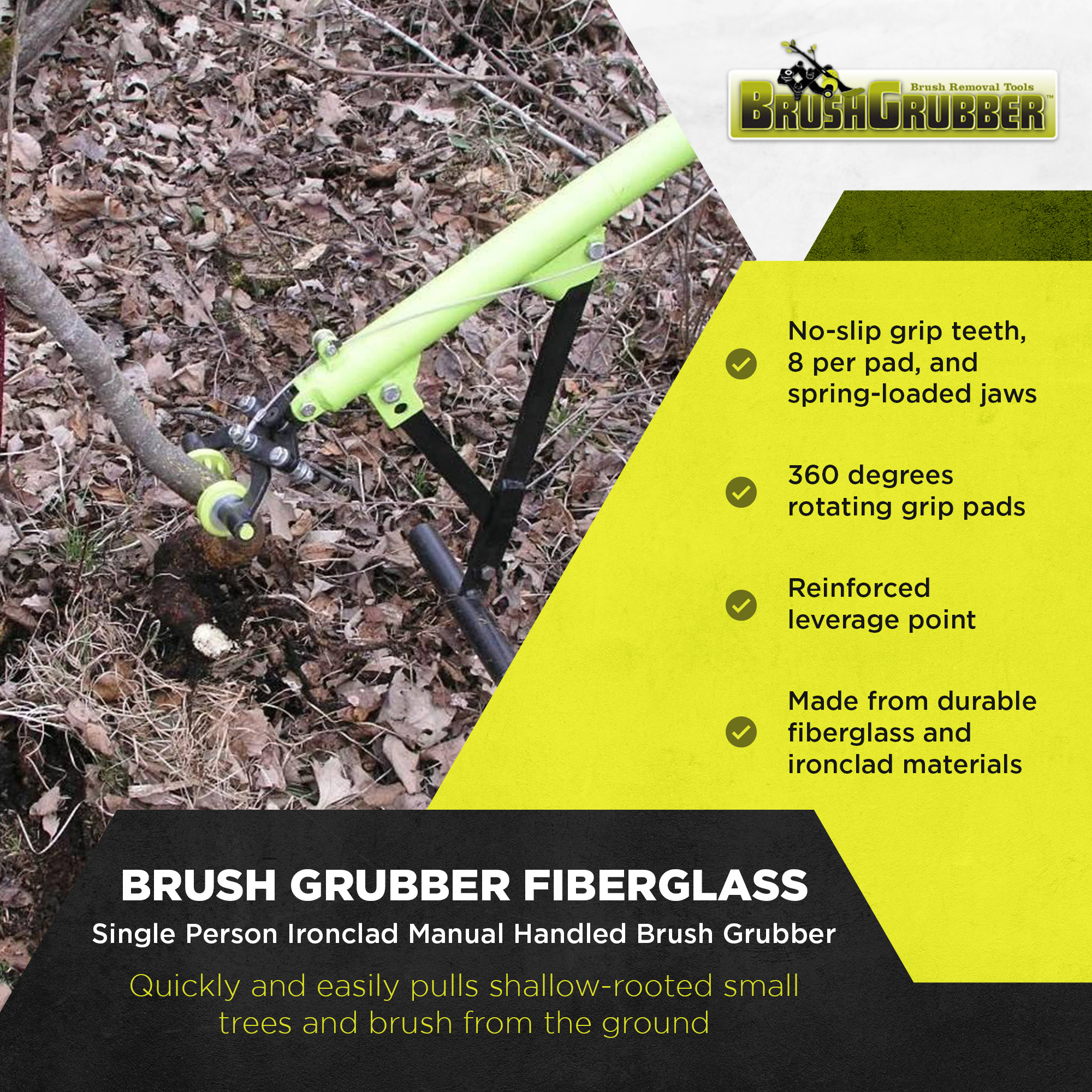 Brush Grubber Single Person Ironclad Manual Handled Brush Grubber