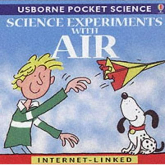 Pre-Owned Science Experiments with Air (Pocket Science) (Paperback) 0746046618 9780746046616