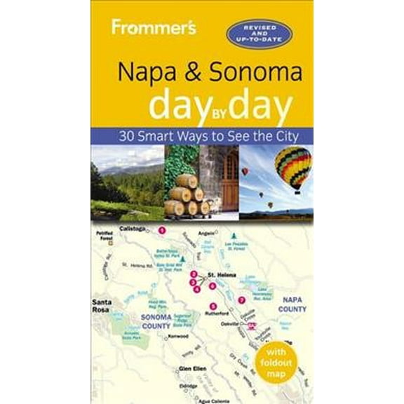 Day by Day: Frommer's Napa and Sonoma Day by Day (Paperback)