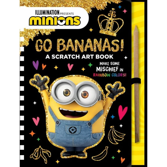 ILLUMINATION ENTERTAINMEN: Minions: Go Bananas!: A Scratch Art Book, 64 pages (Hardcover)
