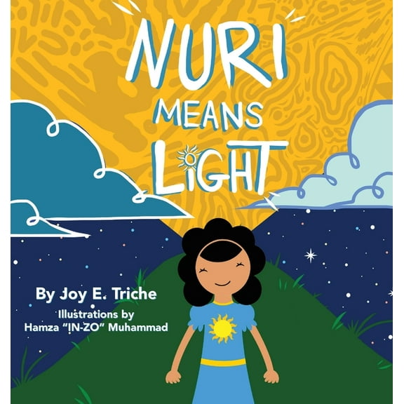 Nuri Means Light, (Hardcover)