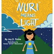 Nuri Means Light (Hardcover)