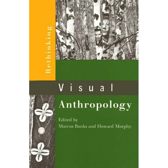 Rethinking Visual Anthropology (Paperback)