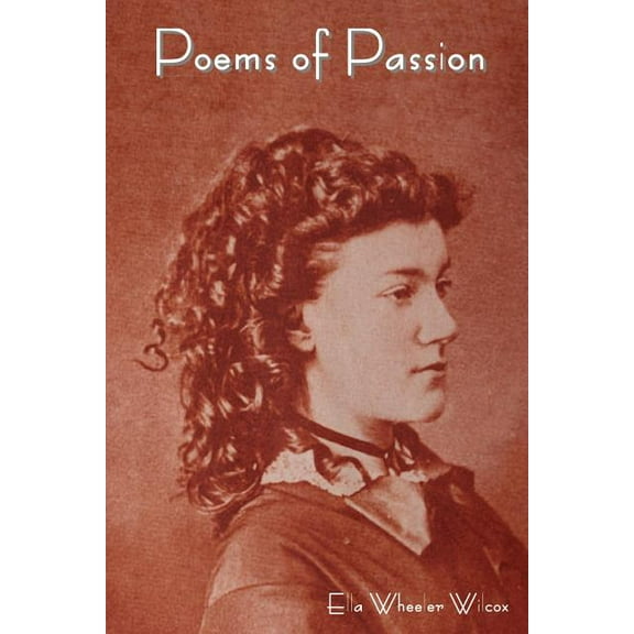 Poems of Passion (Paperback)