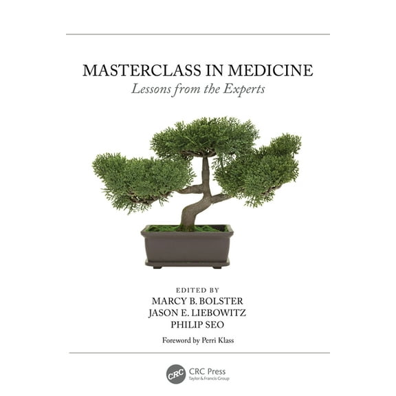 Masterclass in Medicine: Lessons from the Experts, (Paperback)