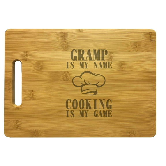 PrecisionNC Grandpa Gifts Gramp My Name Cooking My Game Engraved Large Sized Natural Wood Cutting Board Bamboo