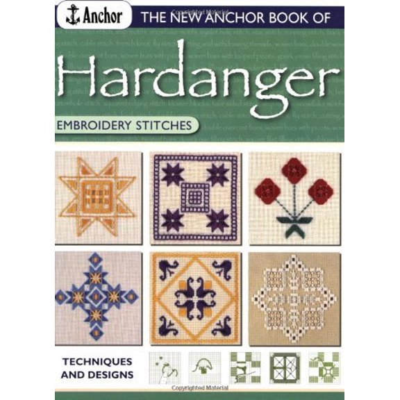 Pre-Owned Anchor Embroidery Stitches: The New Anchor Book of Hardanger Embroidery Stitches (Paperback)