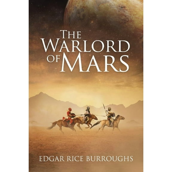 The Warlord of Mars (Annotated) (Paperback)