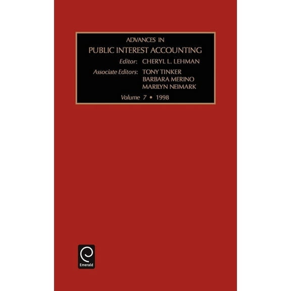 Advances in Public Interest Accounting Advances in Public Interest Accounting, Book 7, (Hardcover)