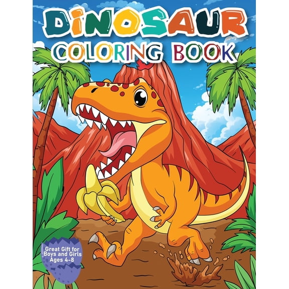 Dinosaur Coloring Book for Kids: Great Gift for Boys & Girls, Ages 4-8, (Paperback)