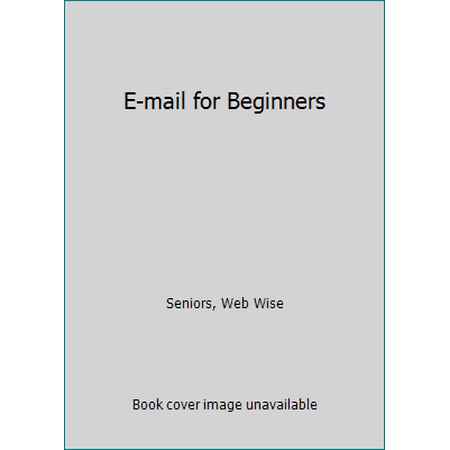 E-mail for Beginners (Paperback - Used) 0974823732 9780974823737