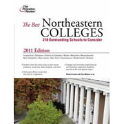 The Best Northeastern Colleges, 2011 Edition, Used [Paperback]