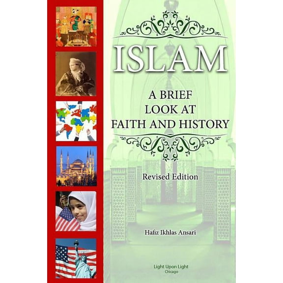 Islam: A Brief Look at Faith and History (Revised Edition), (Paperback)