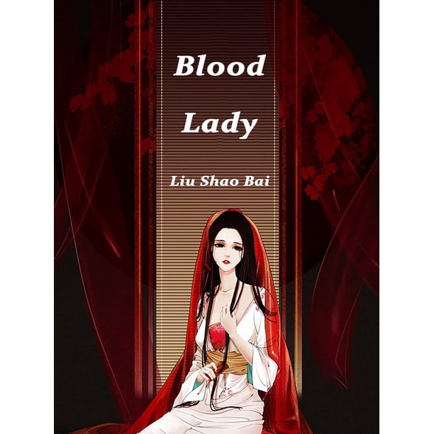 Blood Lady eBook
