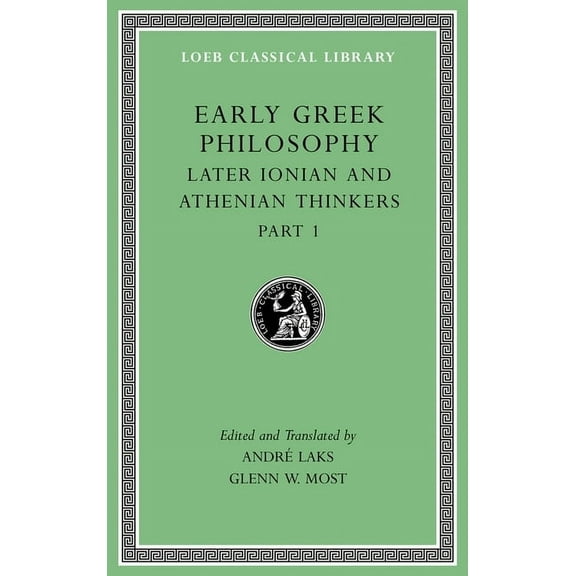 Loeb Classical Library: Early Greek Philosophy, Volume VI: Later Ionian and Athenian Thinkers, Part 1 (Hardcover)