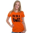 thumbnail image 3 of Funny I'm On a Boat Fishing Joke Womens Slim Fit Graphic Tee Brisco Brands L, 3 of 5