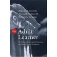 thumbnail image 1 of Pre-Owned The Adult Learner: The Definitive Classic In Adult Education And Human Resource Development (Paperback) 0750678372 9780750678377, 1 of 1