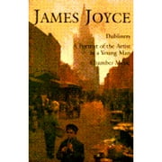 James Joyce : Dubliners, a Portrait of the Artist as a Yong Man, Chamber Music (Hardcover)