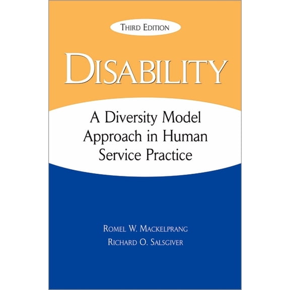 Disability: A Diversity Model Approach in Human Service Practice, (Paperback)