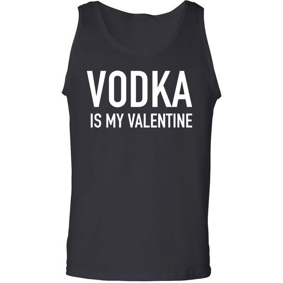 Vodka Is My Valentine Adult Tank Top