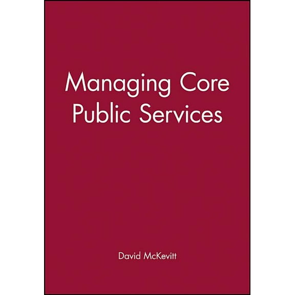 Mng Core Pub Srvcs, (Paperback)