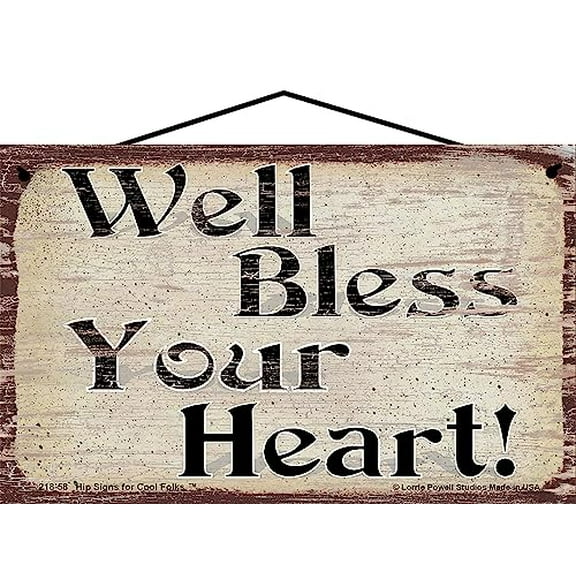 5x8 Vintage Style Sign - Well Bless Your Heart - Classic Southern Charm Phrase Wall Art - Fun Quote Home Décor Gifts