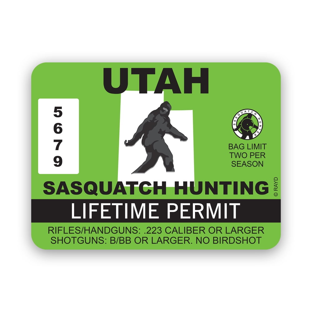 Utah Sasquatch Hunting Permit Sticker Decal Self Adhesive Vinyl