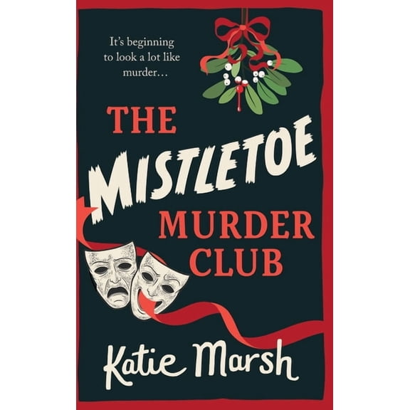 The Mistletoe Murder Club, (Hardcover)