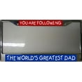 thumbnail image 2 of You Are Following The World's Greatest Dad Frame, 2 of 2
