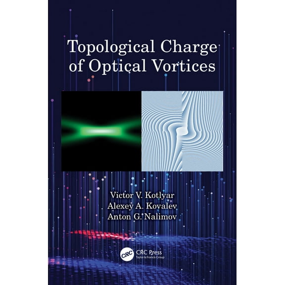 Topological Charge of Optical Vortices, (Paperback)