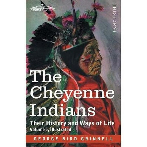 The Cheyenne Indians (Paperback)