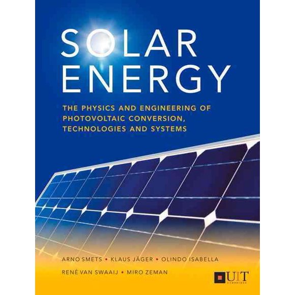 Solar Energy, Miro Zeman, Klaus Jager, et al. Paperback