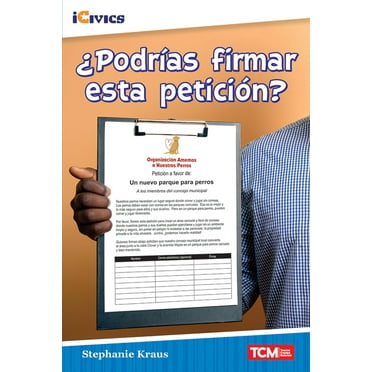 Icivics Â¿PodrÃ­as firmar esta peticiÃ³n?, (Paperback)
