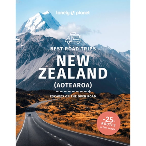 Pre-Owned Lonely Planet Best Road Trips New Zealand: Detailed Itineraries Travel Like a Local Insider Tips Covers Marlborough, Bay of Islands, Milford Sound, Wa (Paperback) 1838691286 9781838691288
