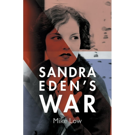 Sandra Eden's War, (Paperback)