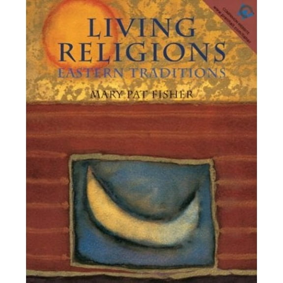 Pre-Owned Living Religions - Eastern Traditions (Paperback) 0131829866 9780131829862