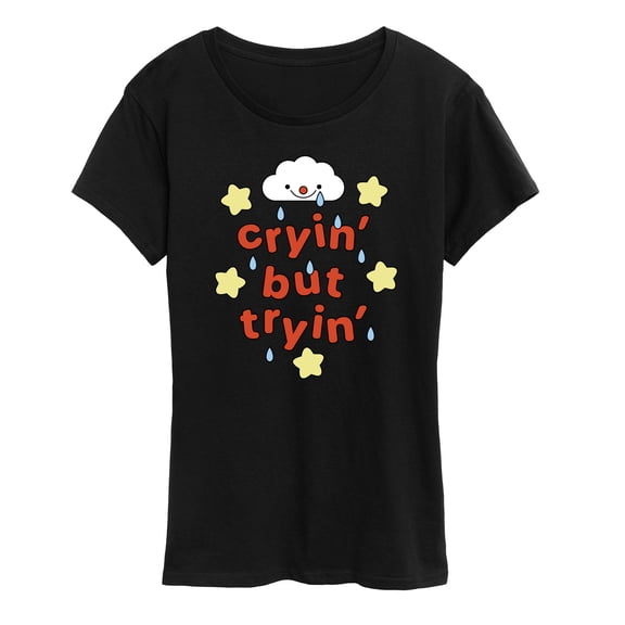 Instant Message - Cryin But Tryin Short Sleeve Graphic T-Shirt