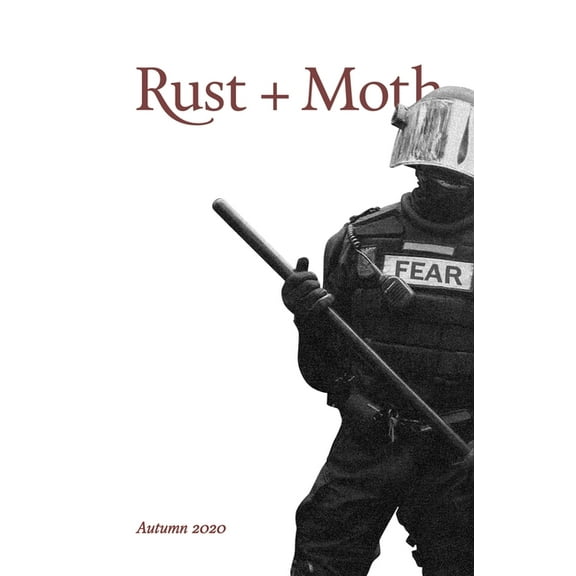 Rust and Moth: Autumn 2020: A Journal of Poetry (Paperback)