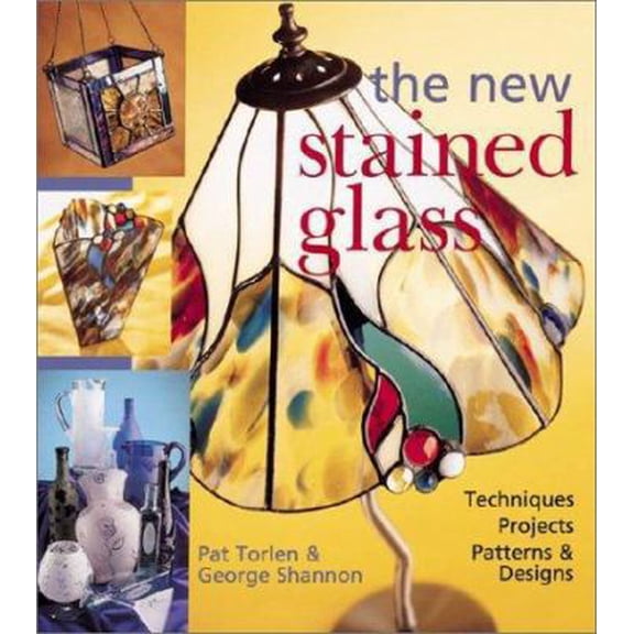 Pre-Owned The New Stained Glass: Techniques * Projects * Patterns & Designs (Paperback) 189556980X 9781895569803