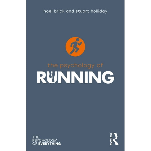 Psychology of Everything The Psychology of Running, (Paperback)