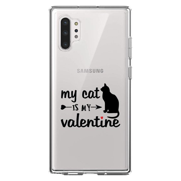 DistinctInk Clear Shockproof Hybrid Case for Galaxy Note 10 PLUS (6.8" Screen) - TPU Bumper Acrylic Back Tempered Glass Screen Protector - My Cat is My Valentine