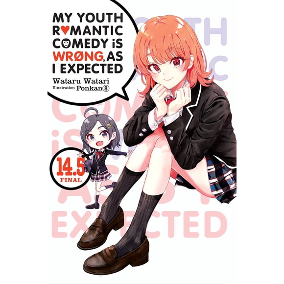Novela ligera Yen Press Mi comedia romántica juvenil Vol 14.5