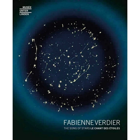 Fabienne Verdier: The Song of Stars, (Paperback)