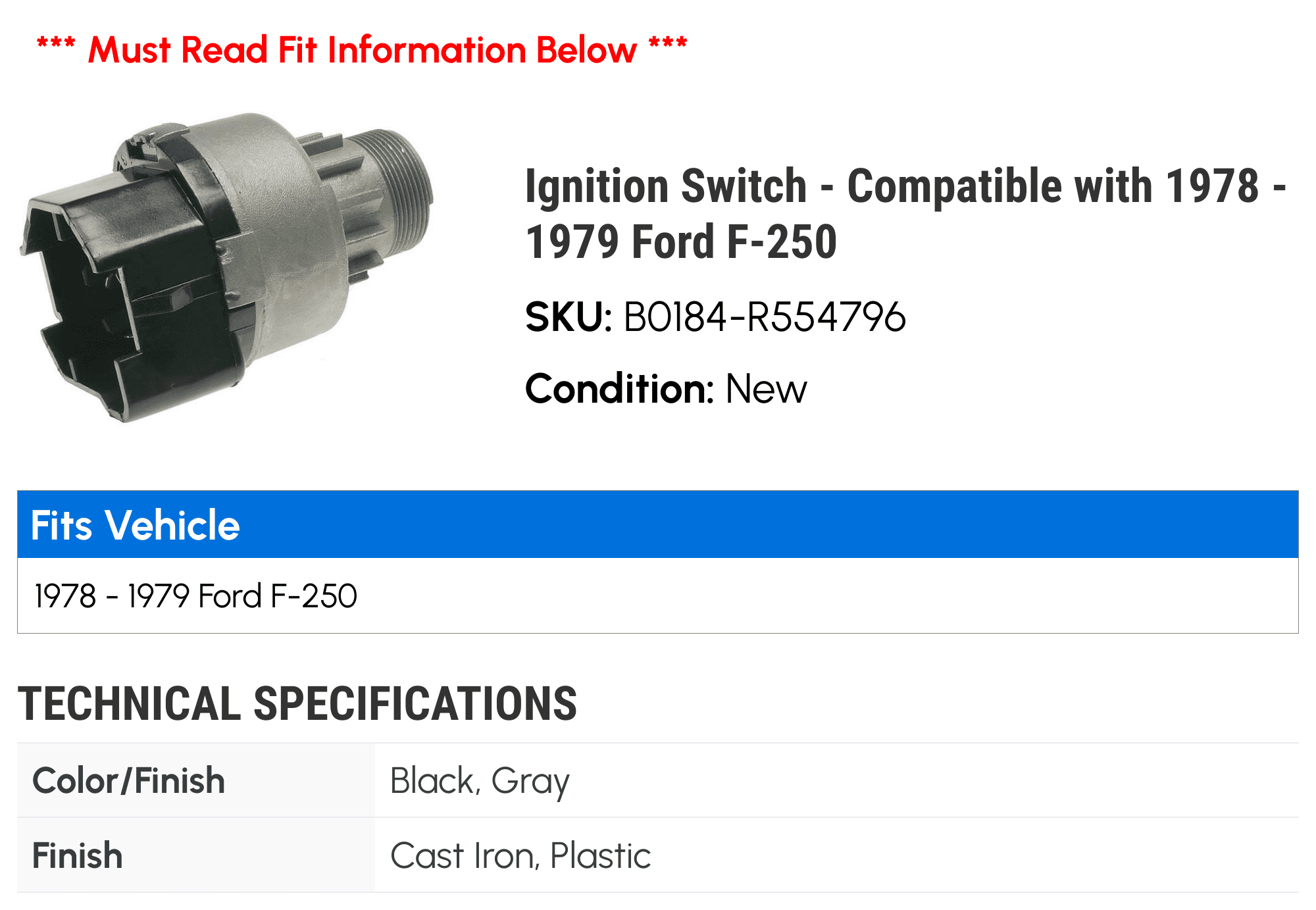 Ignition Switch - Compatible with 1978 - 1979 Ford F-250
